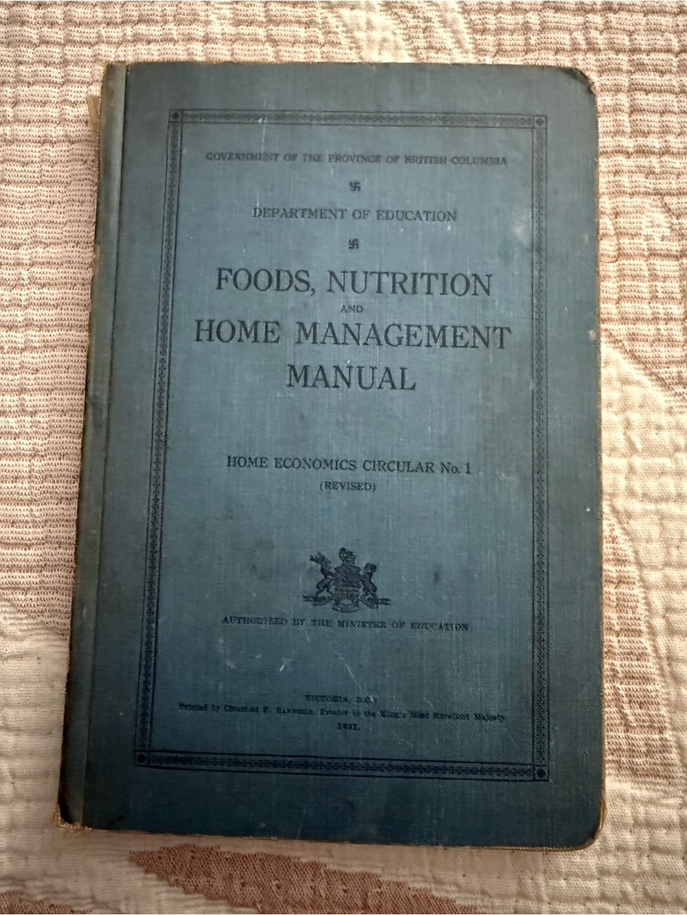 VINTAGE DEPT OF EDUCATION 1931 GOODS NUTRITION & HOME MANAGEMENT BOOK - RARE!